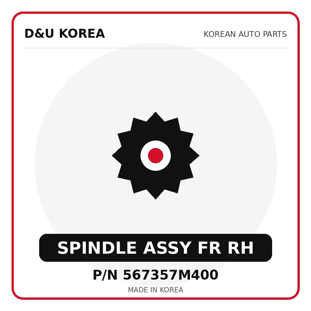 Genuine Mobis SPINDLE ASSY FR RH 567357M400 - Korean auto parts from D&U Korea