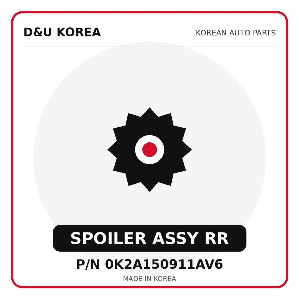 Genuine Mobis SPOILER ASSY RR 0K2A150911AV6 - Korean auto parts from D&U Korea