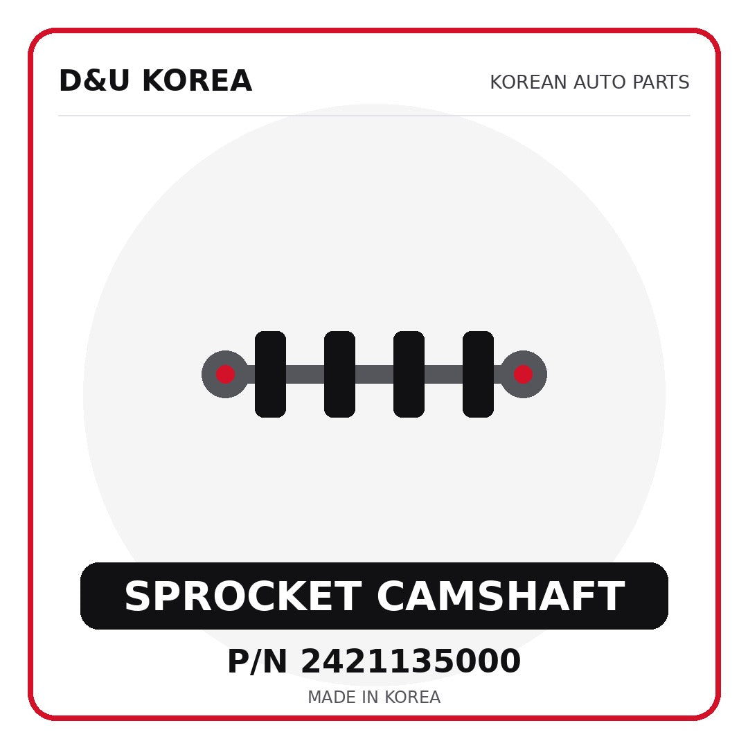 Genuine Mobis SPROCKET CAMSHAFT 2421135000 - Korean auto parts from D&U Korea