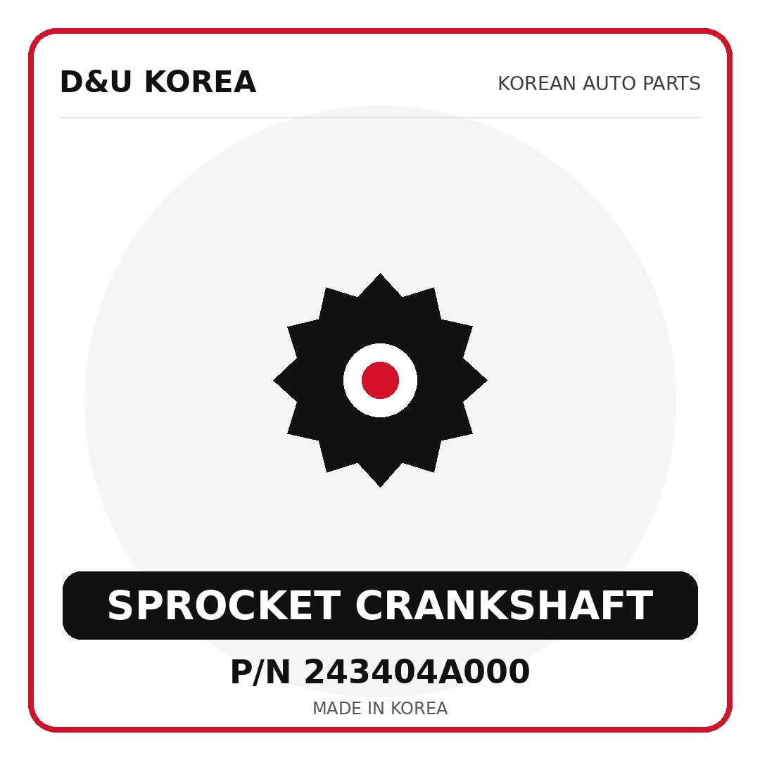 Genuine Mobis SPROCKET CRANKSHAFT 243404A000 - Korean auto parts from D&U Korea