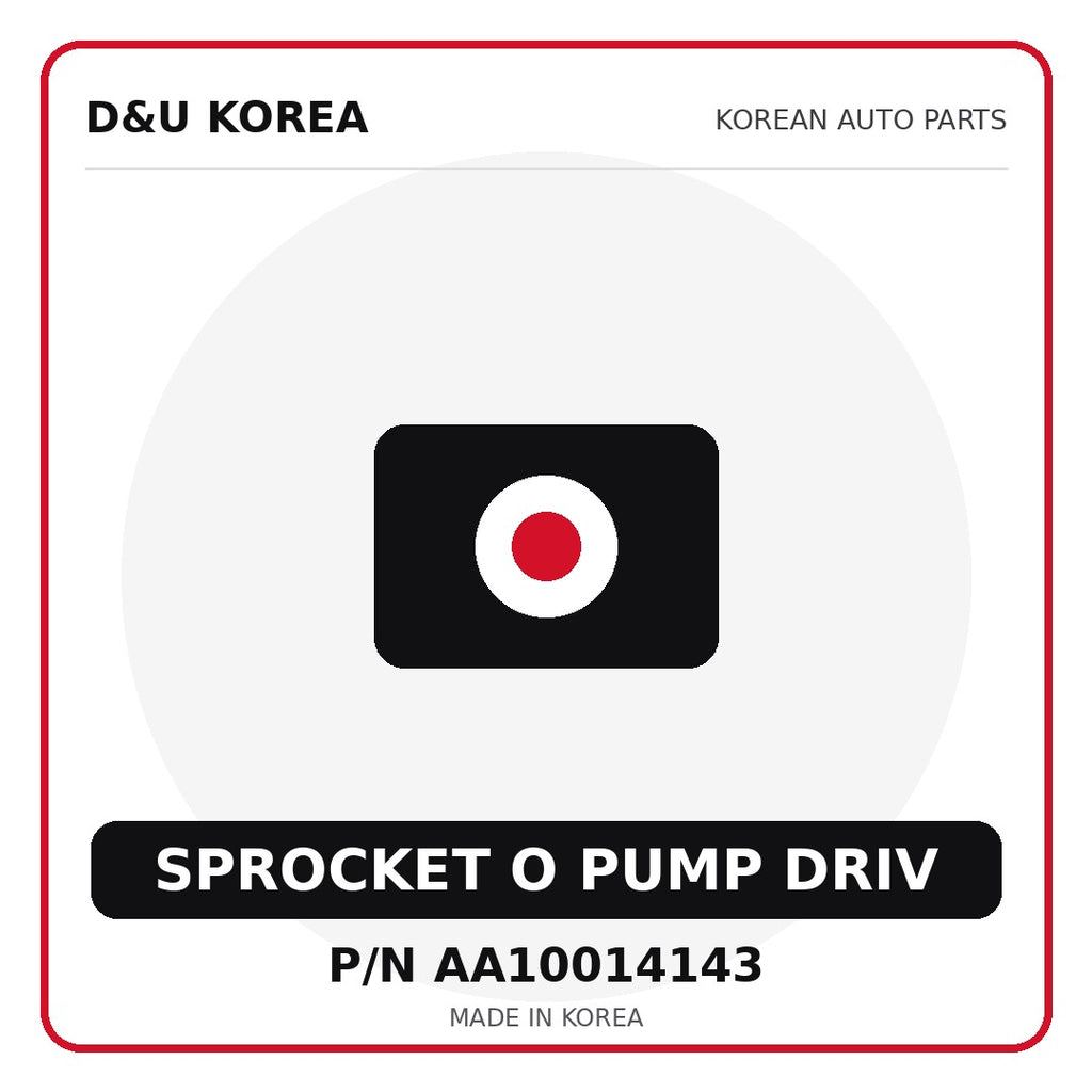 Genuine Mobis SPROCKET O PUMP DRIV AA10014143 - Korean auto parts from D&U Korea