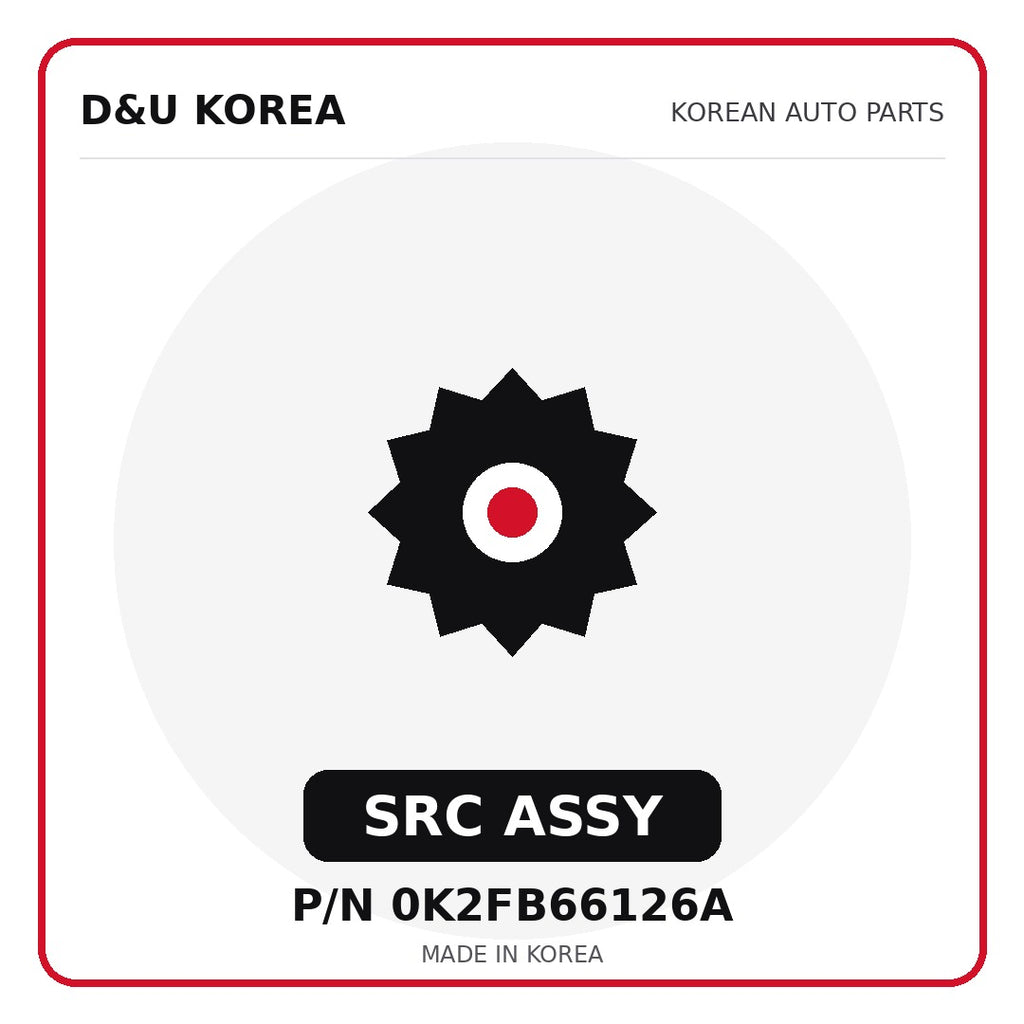 Genuine Mobis SRC ASSY 0K2FB66126A - Korean auto parts from D&U Korea