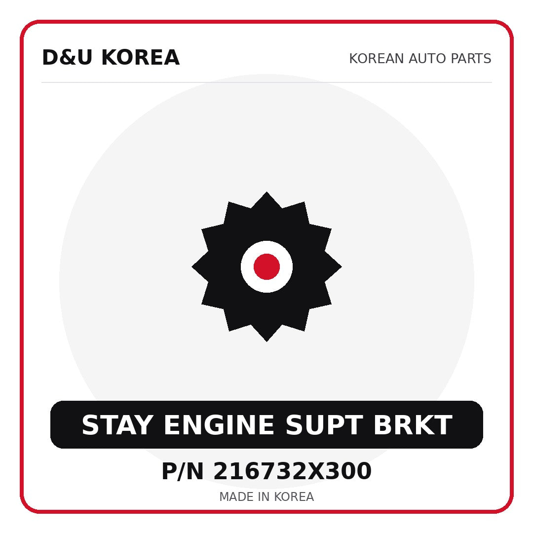 Genuine Mobis STAY ENGINE SUPT BRKT 216732X300 - Korean auto parts from D&U Korea