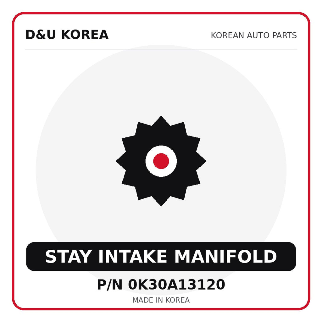 Genuine Mobis STAY INTAKE MANIFOLD 0K30A13120 for Korean vehicles | D&U Korea