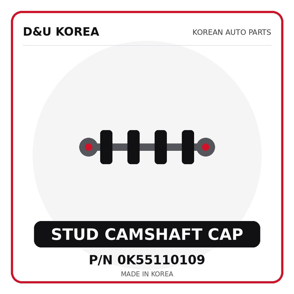 Genuine Mobis STUD CAMSHAFT CAP 0K55110109 - Korean auto parts from D&U Korea