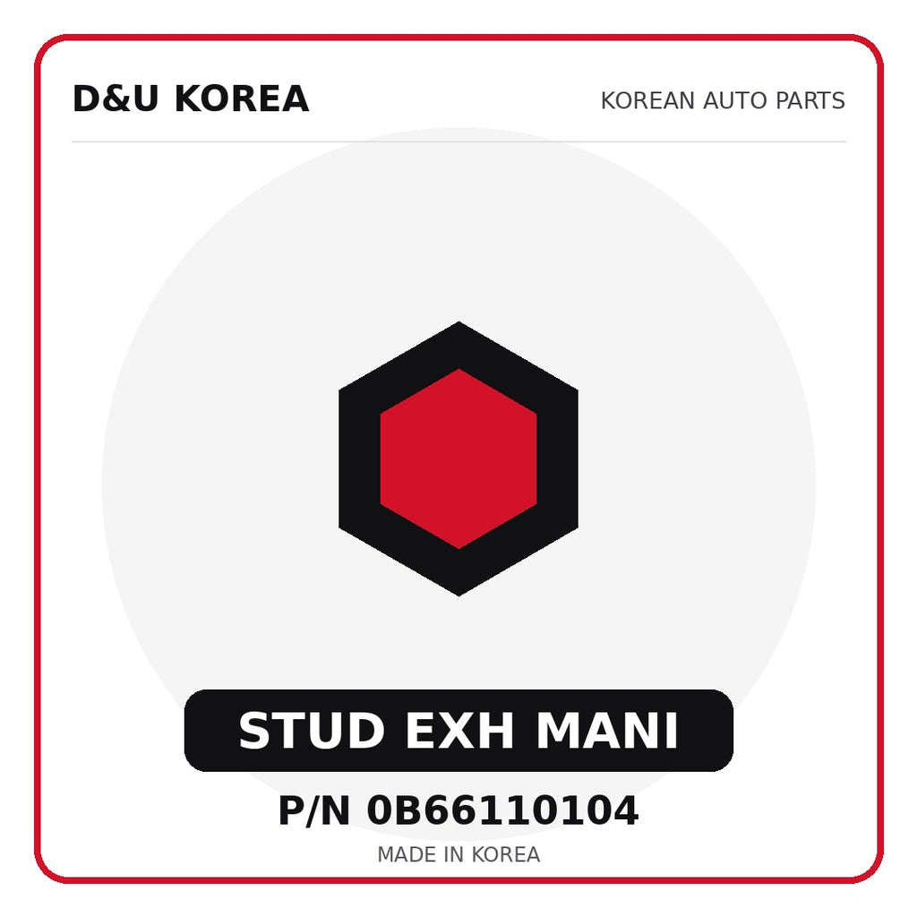 Genuine Mobis STUD EXH MANI 0B66110104 - Korean auto parts from D&U Korea