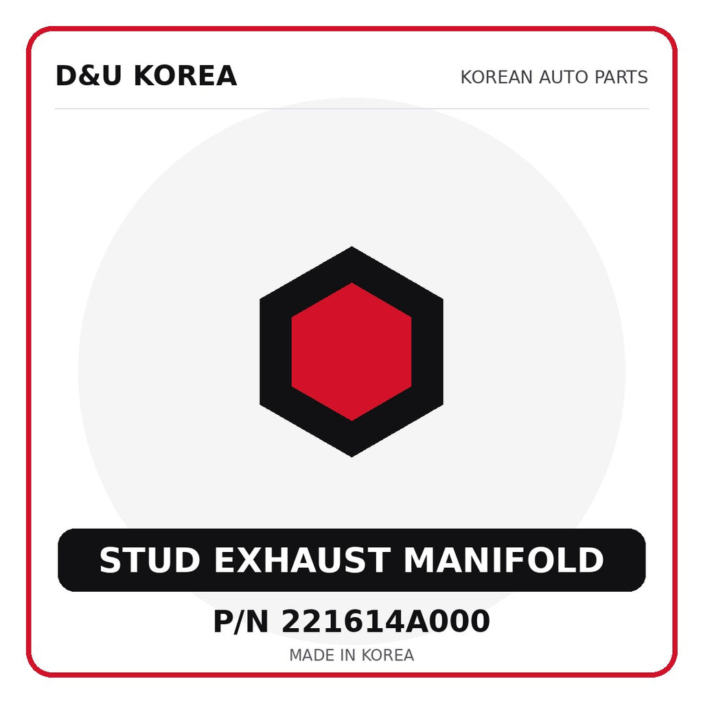 Genuine Mobis STUD EXHAUST MANIFOLD 221614A000 - Korean auto parts from D&U Korea