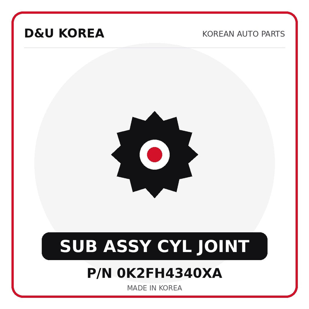 Genuine Mobis SUB ASSY CYL JOINT 0K2FH4340XA - Korean auto parts from D&U Korea
