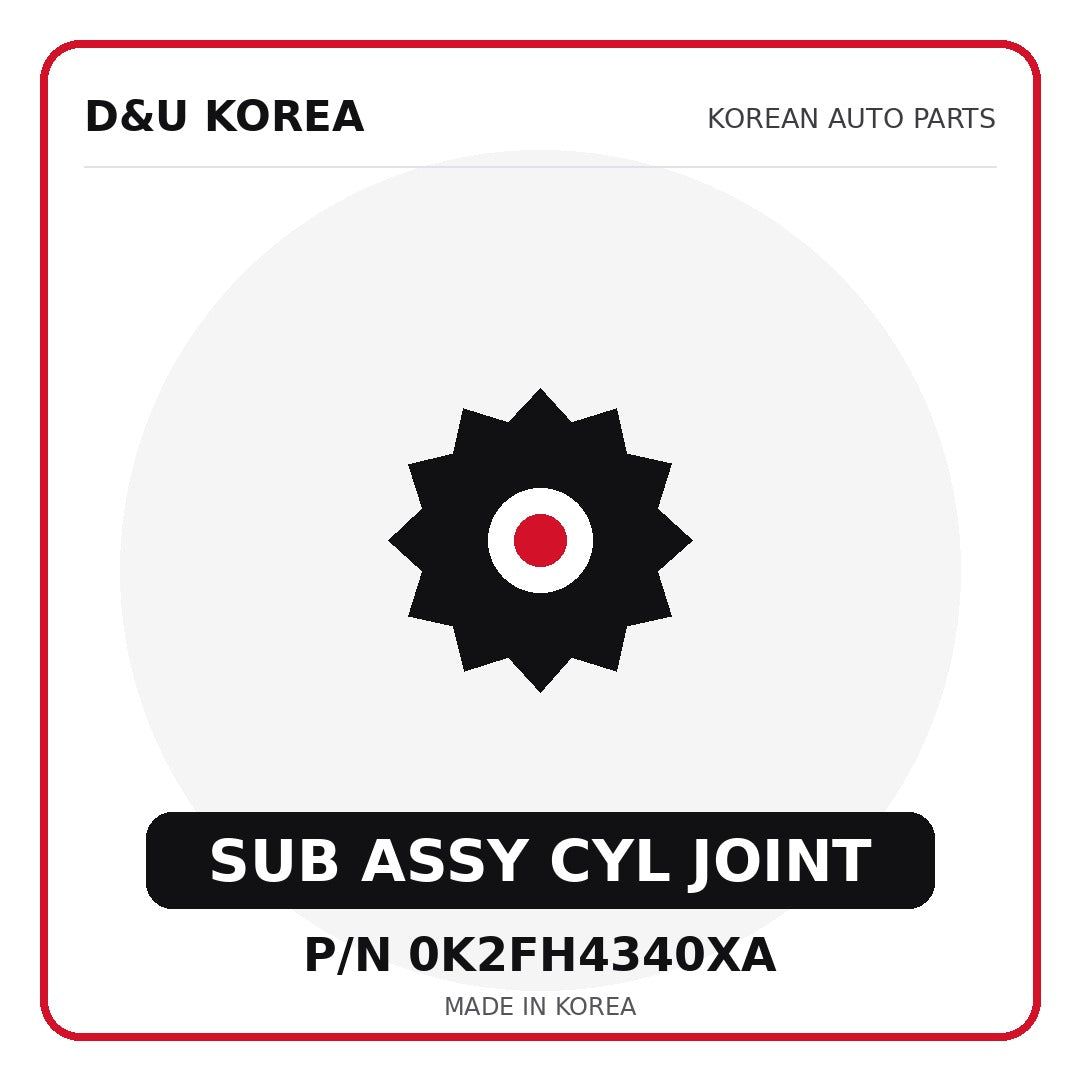 Genuine Mobis SUB ASSY CYL JOINT 0K2FH4340XA - Korean auto parts from D&U Korea