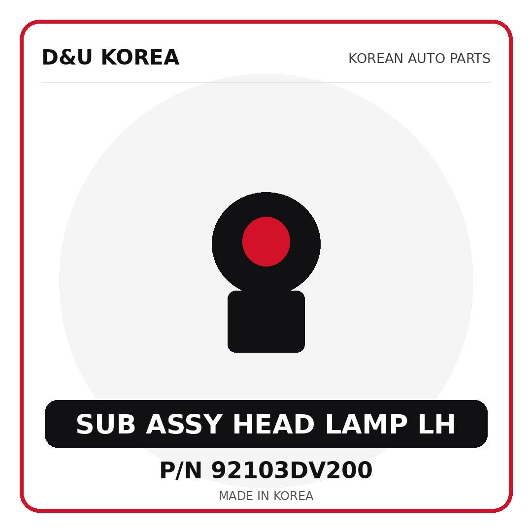 Genuine Mobis SUB ASSY HEAD LAMP LH 92103DV200 - Korean auto parts from D&U Korea