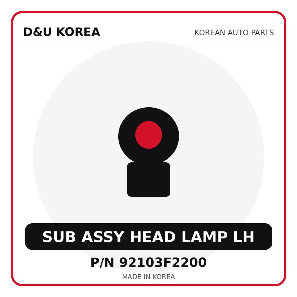 Genuine Mobis SUB ASSY HEAD LAMP LH 92103F2200 - Korean auto parts from D&U Korea