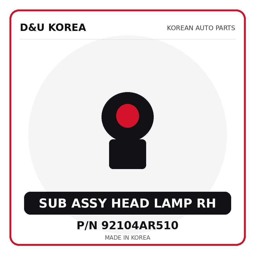 Genuine Mobis SUB ASSY HEAD LAMP RH 92104AR510 - Korean auto parts from D&U Korea