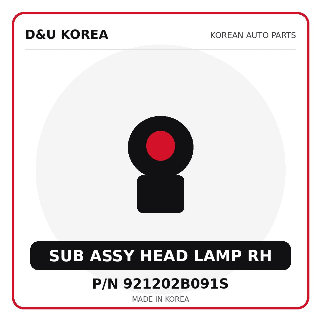 Genuine Mobis SUB ASSY HEAD LAMP RH 921202B091S - Korean auto parts from D&U Korea