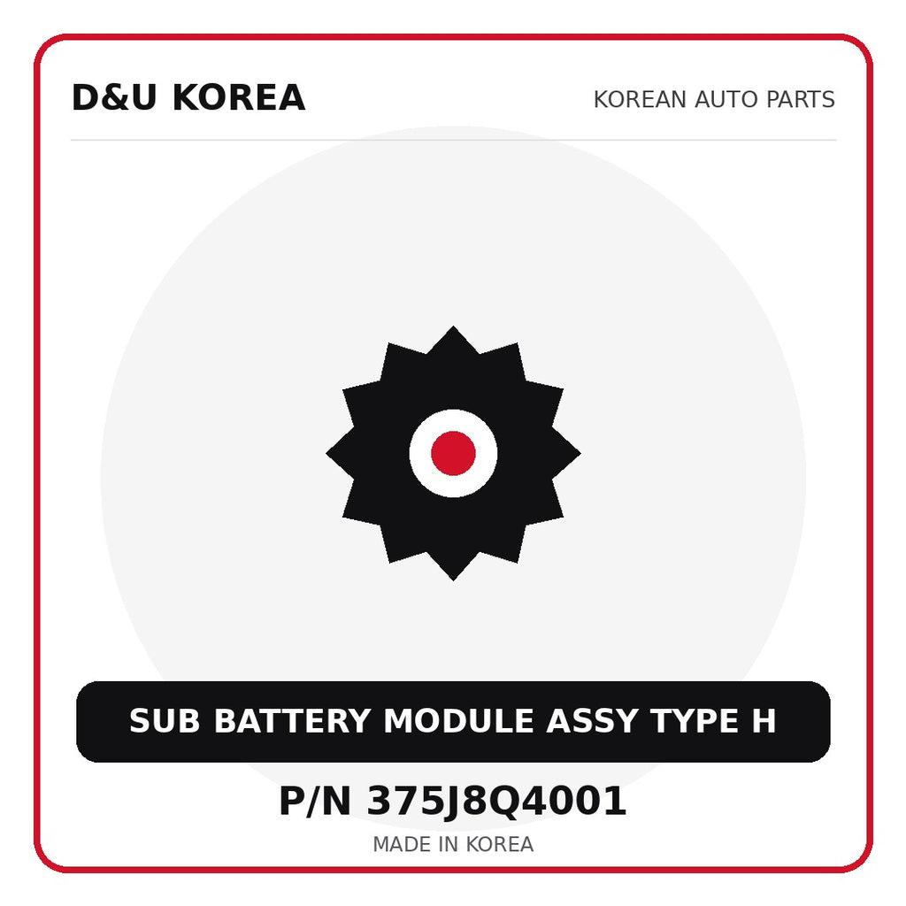Genuine Mobis SUB BATTERY MODULE ASSY TYPE H 375J8Q4001 for Korean vehicles | D&U Korea