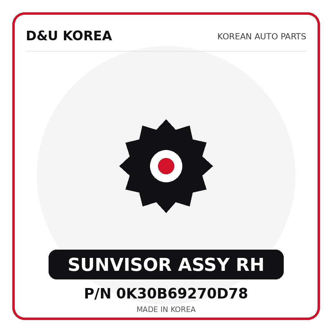 Genuine Mobis SUNVISOR ASSY RH 0K30B69270D78 for Korean vehicles | D&U Korea
