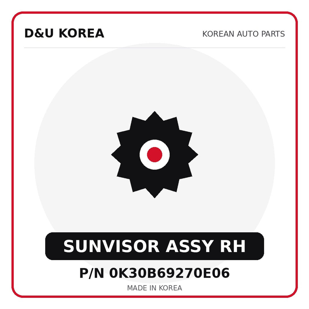 Genuine Mobis SUNVISOR ASSY RH 0K30B69270E06 - Korean auto parts from D&U Korea