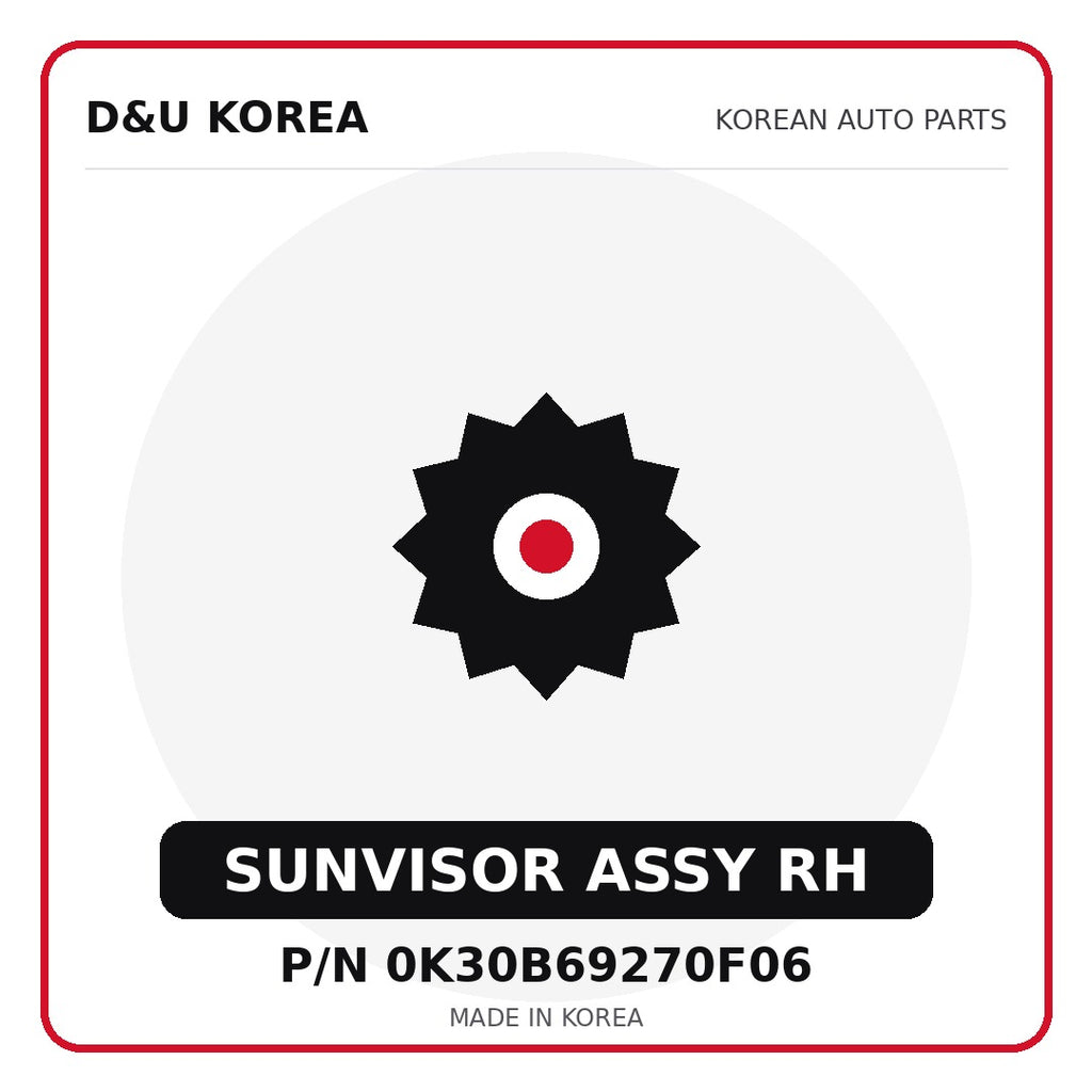 Genuine Mobis SUNVISOR ASSY RH 0K30B69270F06 for Korean vehicles | D&U Korea