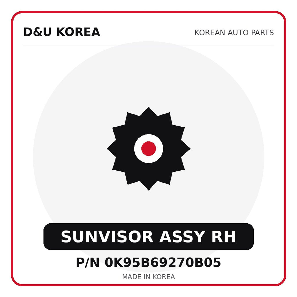 Genuine Mobis SUNVISOR ASSY RH 0K95B69270B05 for Korean vehicles | D&U Korea