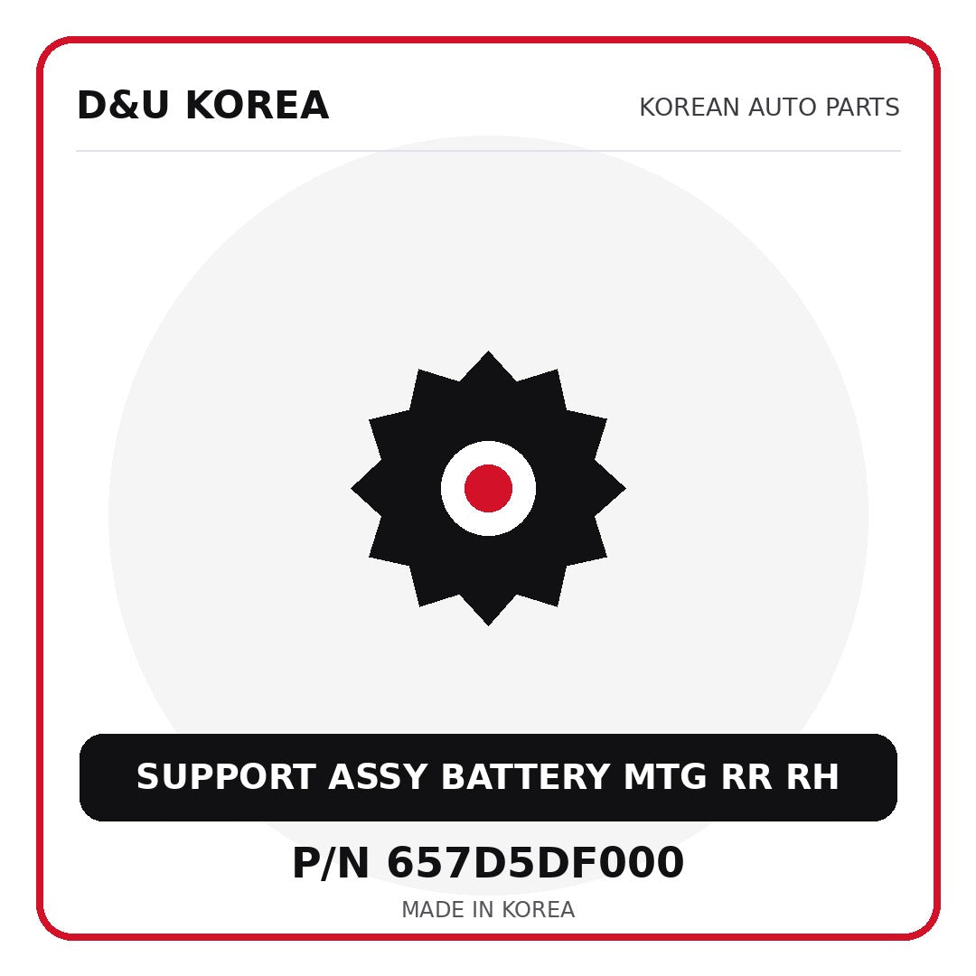 Genuine Mobis SUPPORT ASSY BATTERY MTG RR RH 657D5DF000 - Korean auto parts from D&U Korea