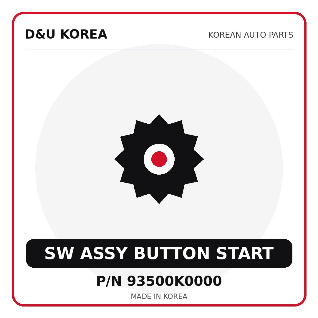 Genuine Mobis SW ASSY BUTTON START 93500K0000 for Korean vehicles | D&U Korea
