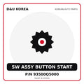 Genuine Mobis SW ASSY BUTTON START 93500Q5000 for Korean vehicles | D&U Korea