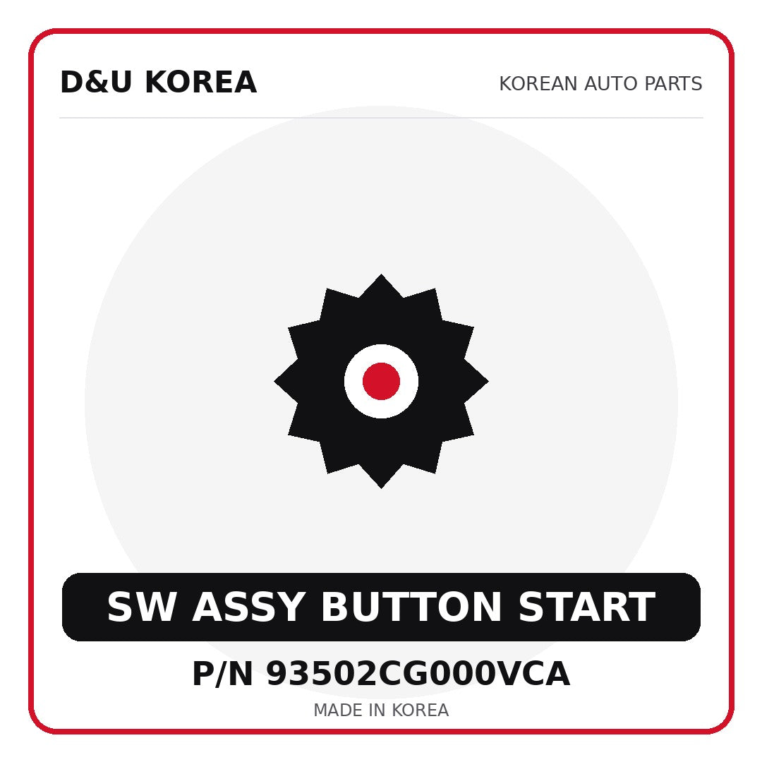 Genuine Mobis SW ASSY BUTTON START 93502CG000VCA for Korean vehicles | D&U Korea