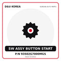 Genuine Mobis SW ASSY BUTTON START 93502G7000MGS for Korean vehicles | D&U Korea