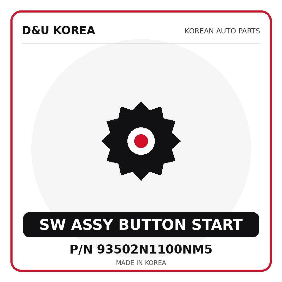 Genuine Mobis SW ASSY BUTTON START 93502N1100NM5 for Korean vehicles | D&U Korea