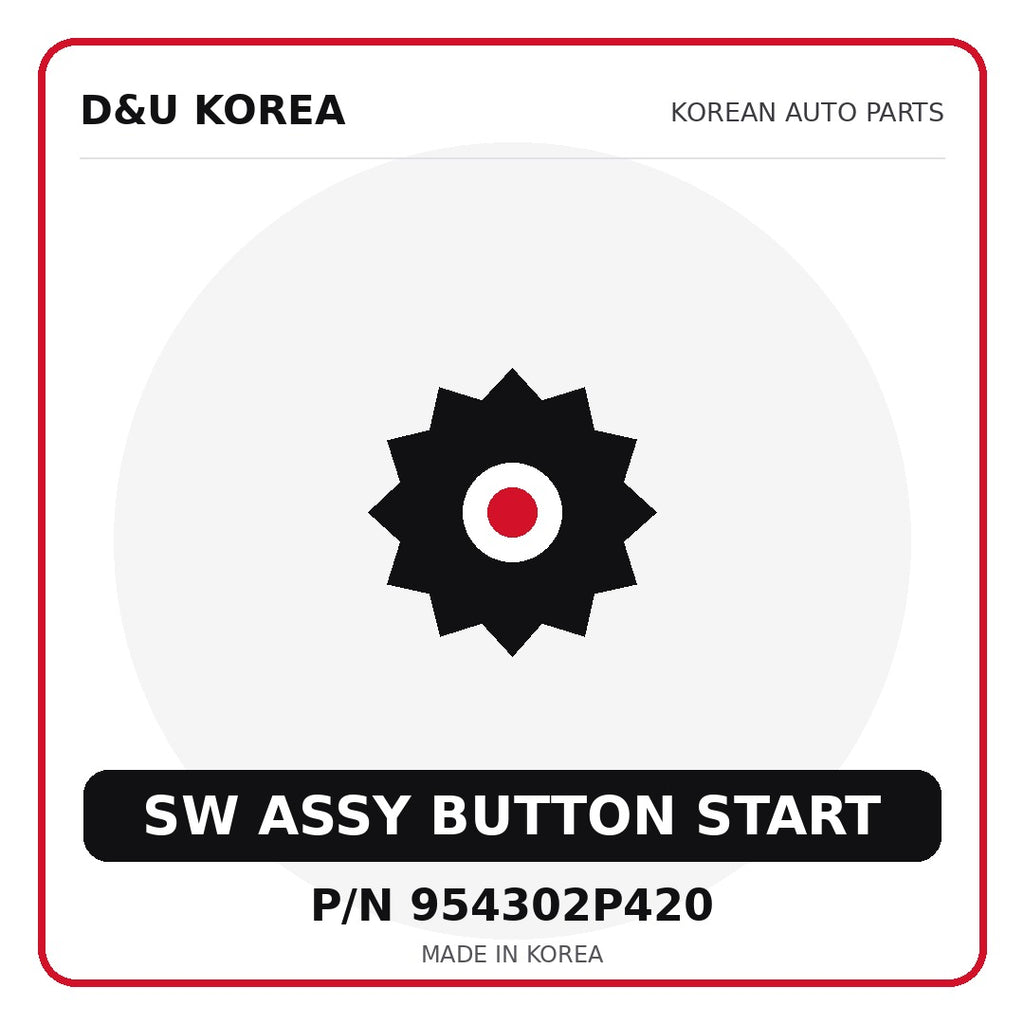 Genuine Mobis SW ASSY BUTTON START 954302P420 for Korean vehicles | D&U Korea