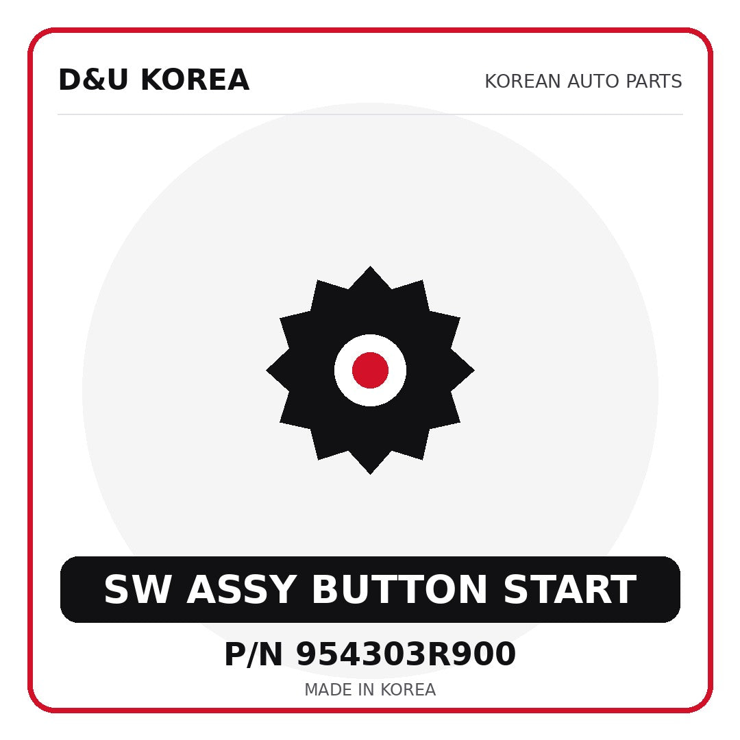 Genuine Mobis SW ASSY BUTTON START 954303R900 for Korean vehicles | D&U Korea