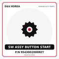 Genuine Mobis SW ASSY BUTTON START 95430D2000RET for Korean vehicles | D&U Korea