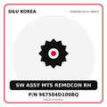 Genuine Mobis SW ASSY MTS REMOCON RH 967504D100BQ for Korean vehicles | D&U Korea