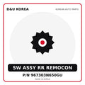 Genuine Mobis SW ASSY RR REMOCON 967303N650GU for Korean vehicles | D&U Korea