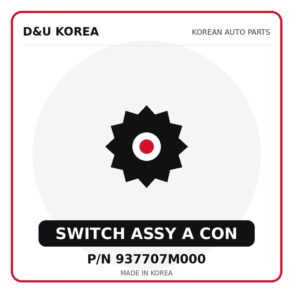 Genuine Mobis SWITCH ASSY A CON 937707M000 for Korean vehicles | D&U Korea
