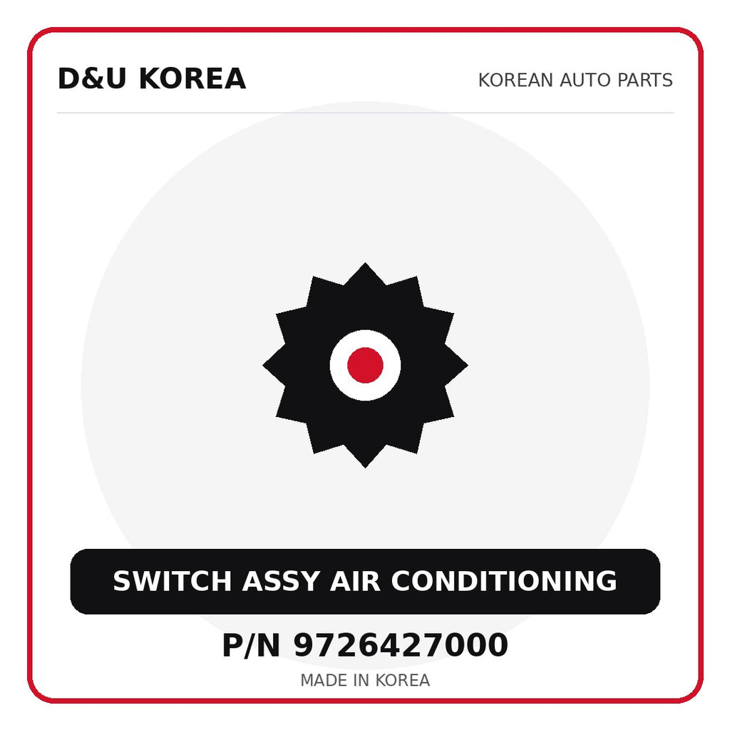 Genuine Mobis SWITCH ASSY AIR CONDITIONING 9726427000 for Korean vehicles | D&U Korea