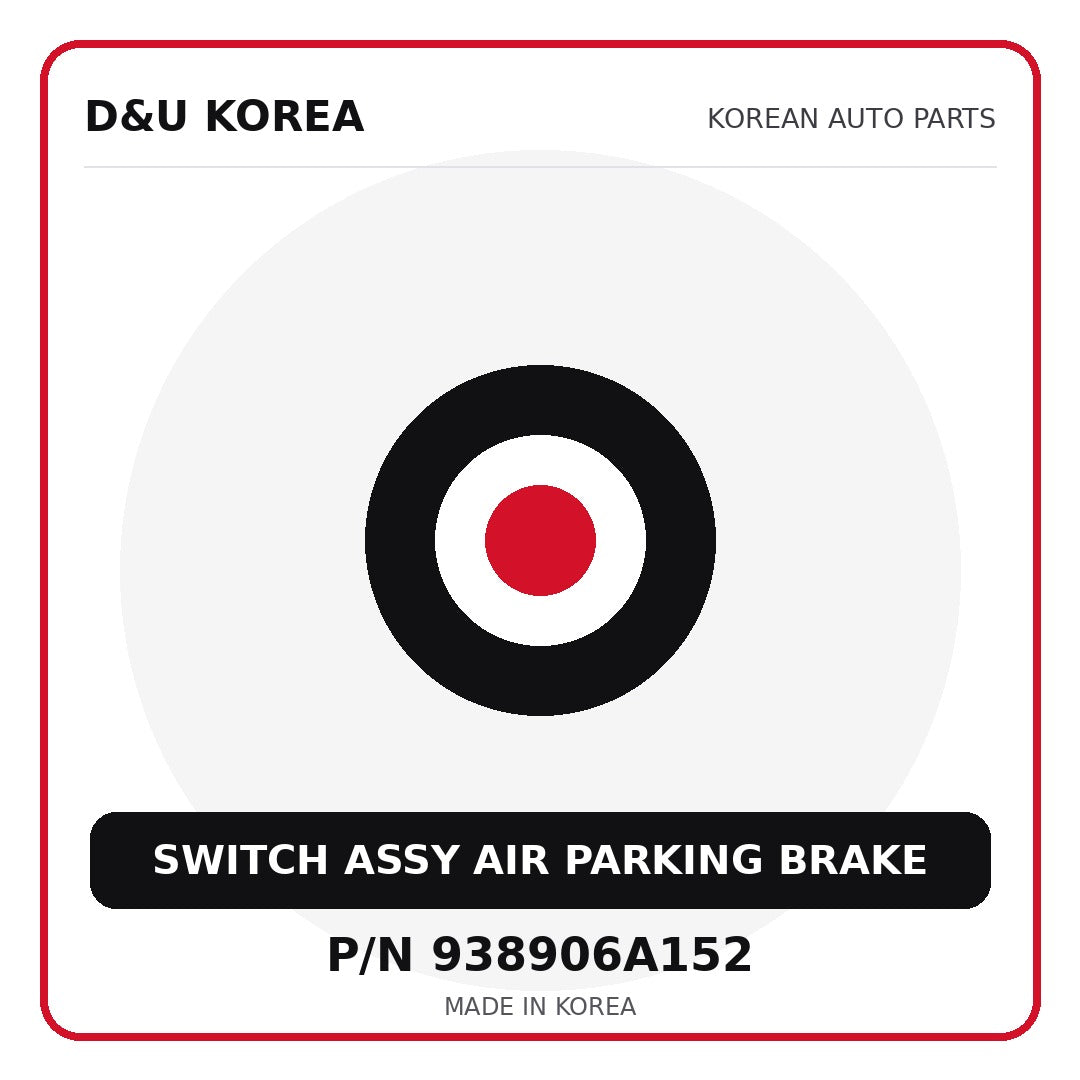 Genuine Mobis SWITCH ASSY AIR PARKING BRAKE 938906A152 for Korean vehicles | D&U Korea