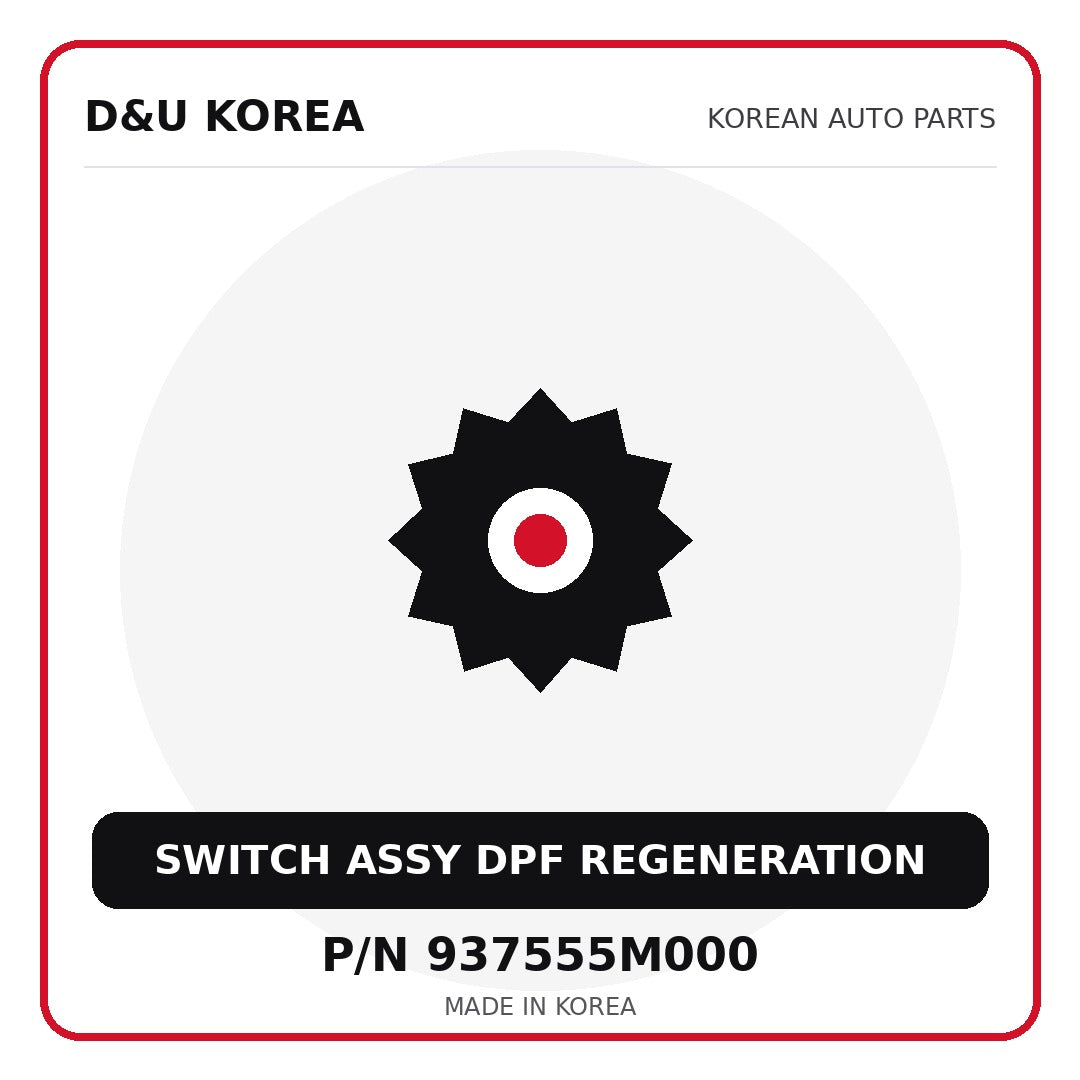Genuine Mobis SWITCH ASSY DPF REGENERATION 937555M000 for Korean vehicles | D&U Korea