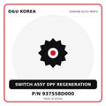 Genuine Mobis SWITCH ASSY DPF REGENERATION 937558D000 for Korean vehicles | D&U Korea