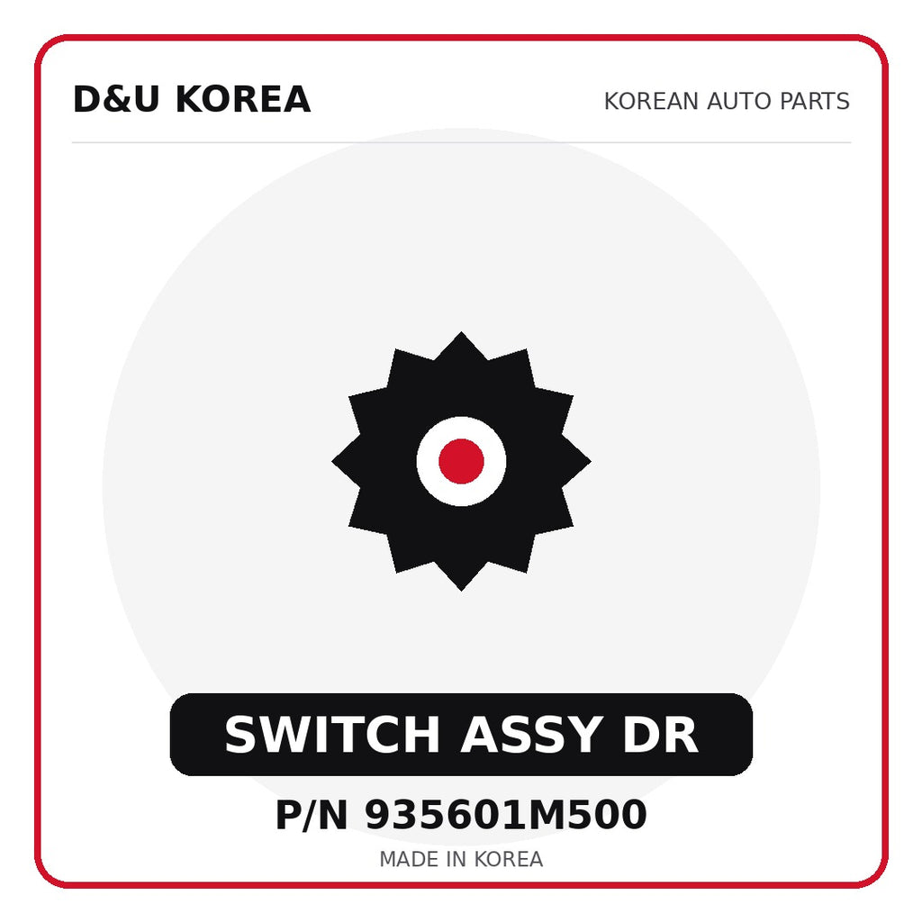 Genuine Mobis SWITCH ASSY DR 935601M500 for Korean vehicles | D&U Korea