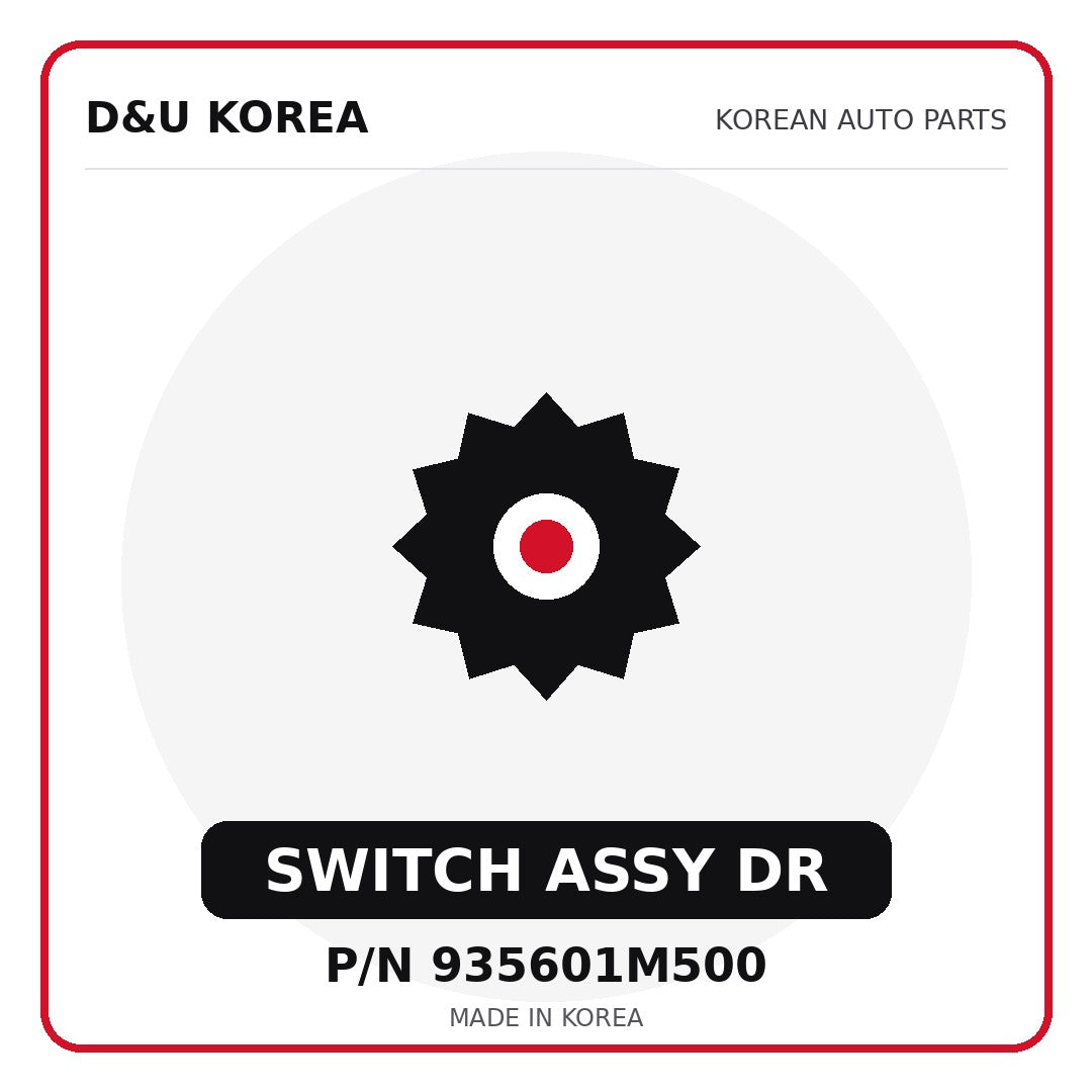 Genuine Mobis SWITCH ASSY DR 935601M500 for Korean vehicles | D&U Korea