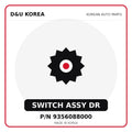 Genuine Mobis SWITCH ASSY DR 9356088000 for Korean vehicles | D&U Korea