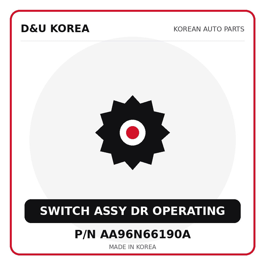 Genuine Mobis SWITCH ASSY DR OPERATING AA96N66190A for Korean vehicles | D&U Korea