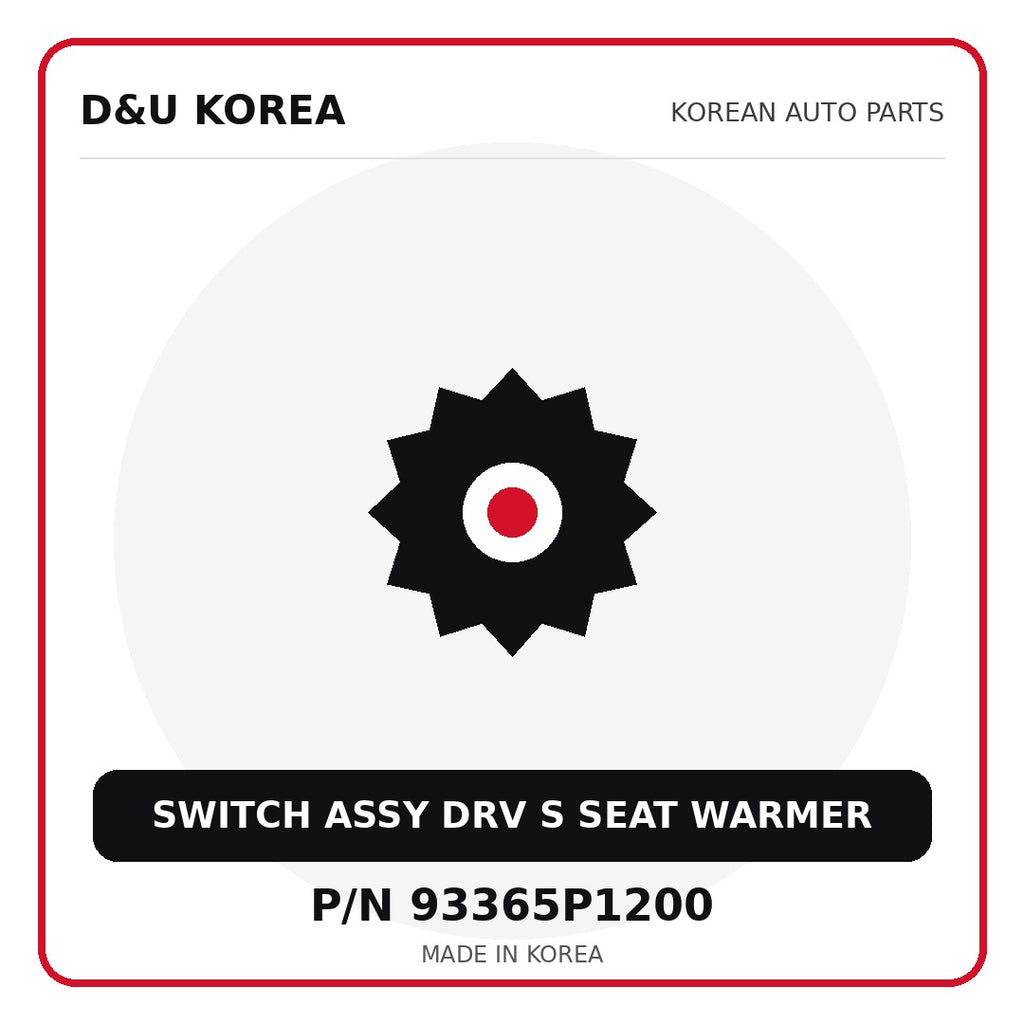 Genuine Mobis SWITCH ASSY DRV S SEAT WARMER 93365P1200 for Korean vehicles | D&U Korea