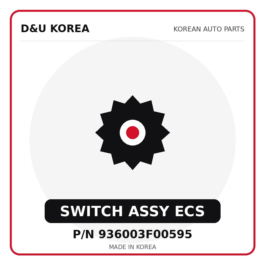 Genuine Mobis SWITCH ASSY ECS 936003F00595 for Korean vehicles | D&U Korea