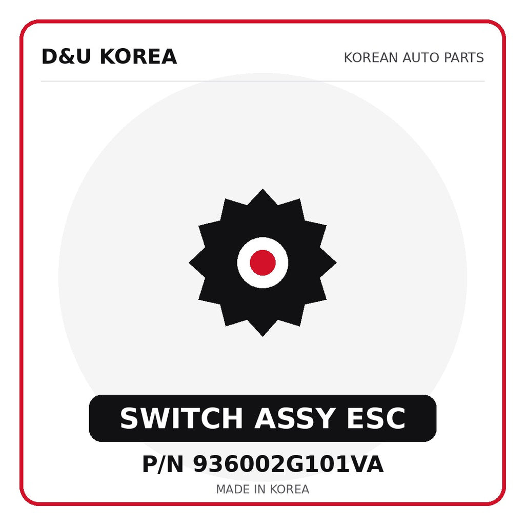 Genuine Mobis SWITCH ASSY ESC 936002G101VA for Korean vehicles | D&U Korea