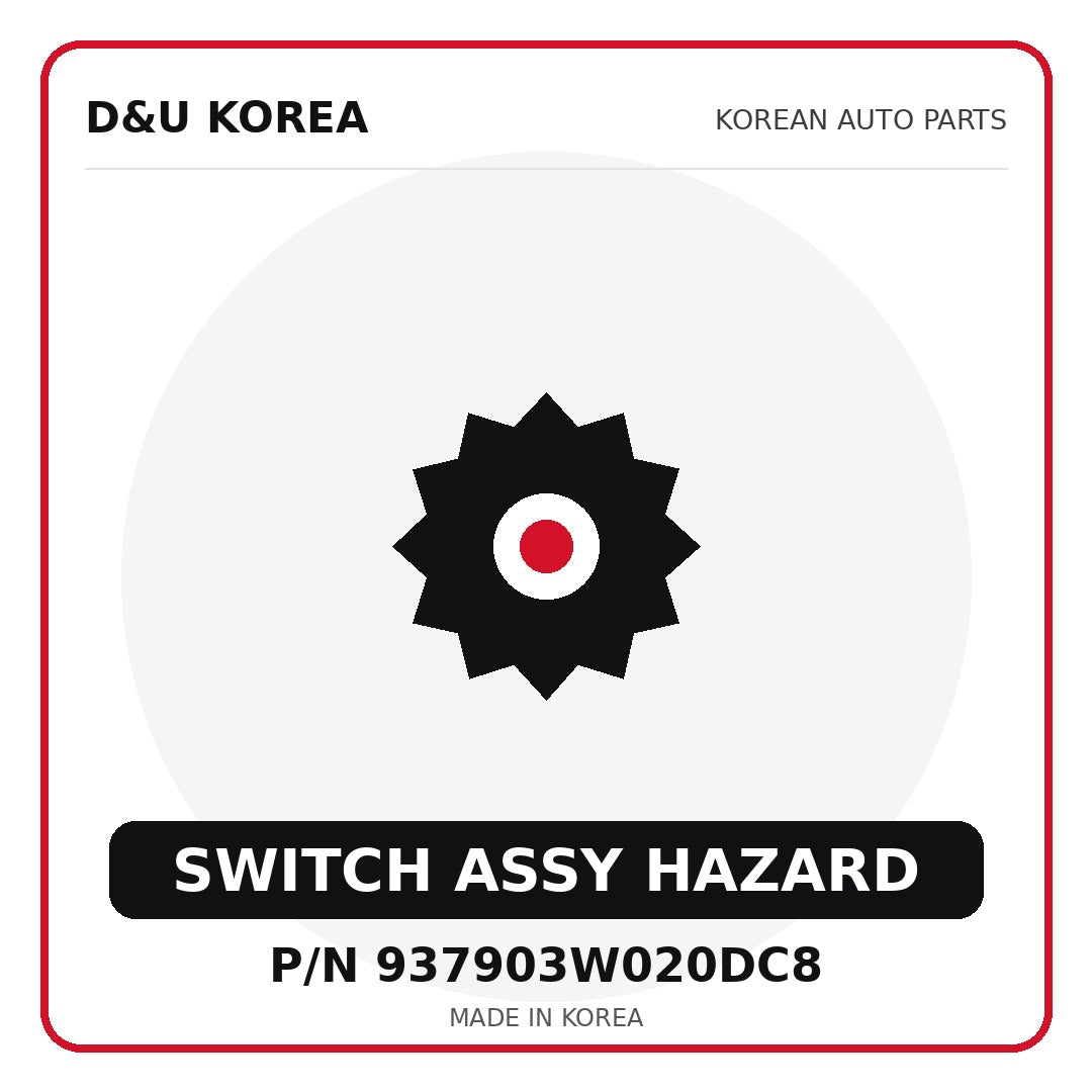 Genuine Mobis SWITCH ASSY HAZARD 937903W020DC8 for Korean vehicles | D&U Korea