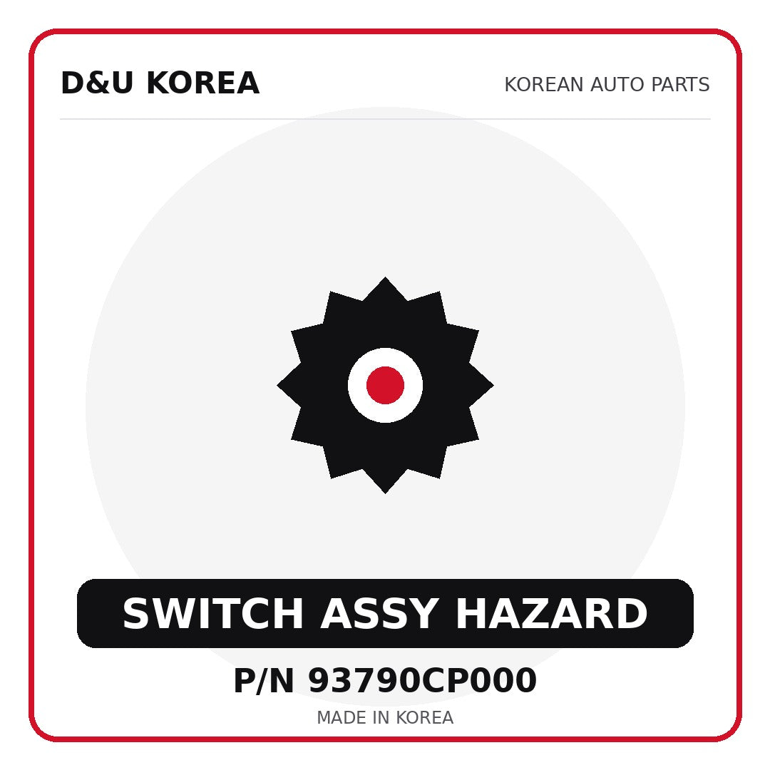 Genuine Mobis SWITCH ASSY HAZARD 93790CP000 for Korean vehicles | D&U Korea