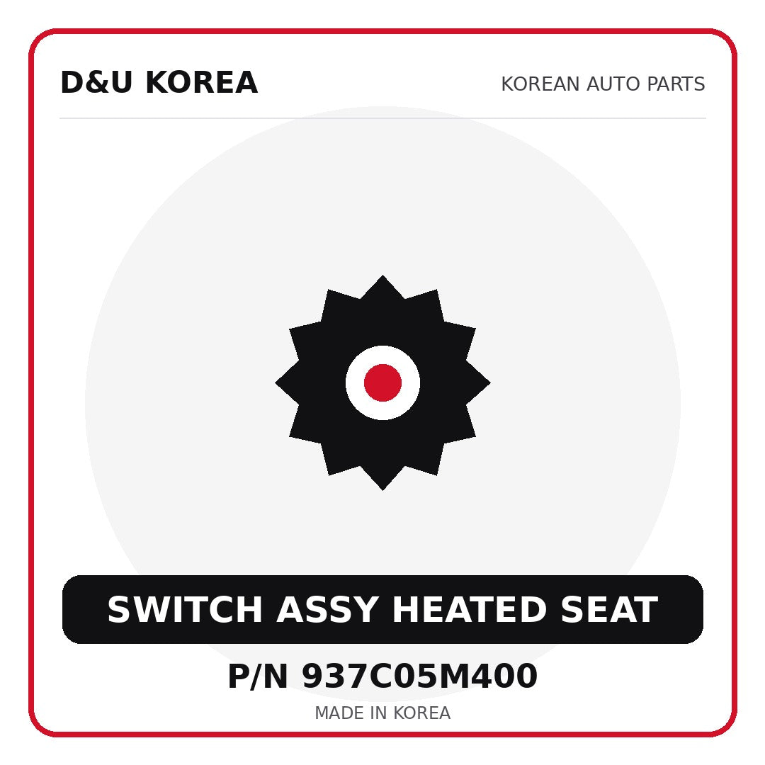 Genuine Mobis SWITCH ASSY HEATED SEAT 937C05M400 for Korean vehicles | D&U Korea