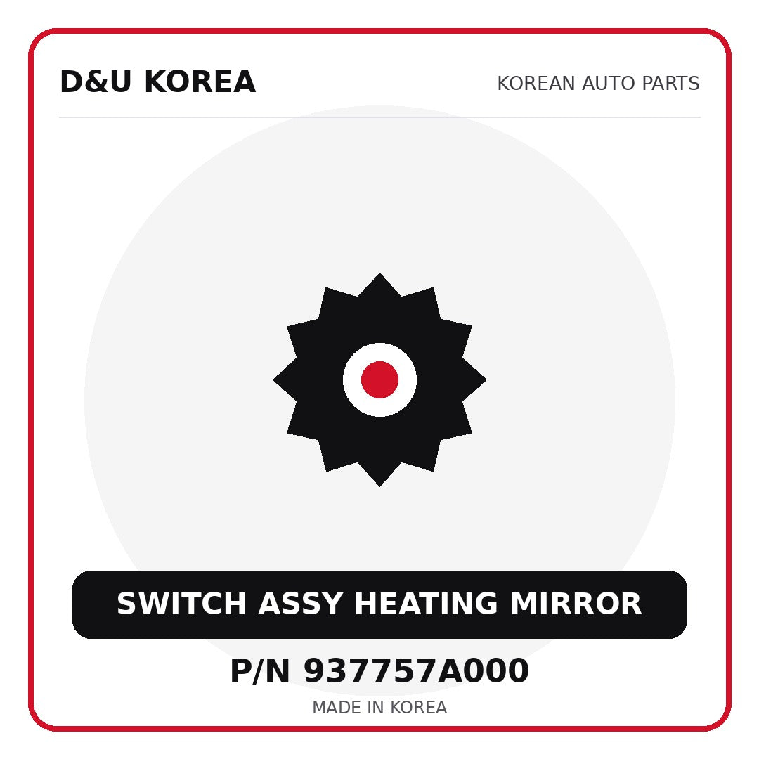 Genuine Mobis SWITCH ASSY HEATING MIRROR 937757A000 for Korean vehicles | D&U Korea