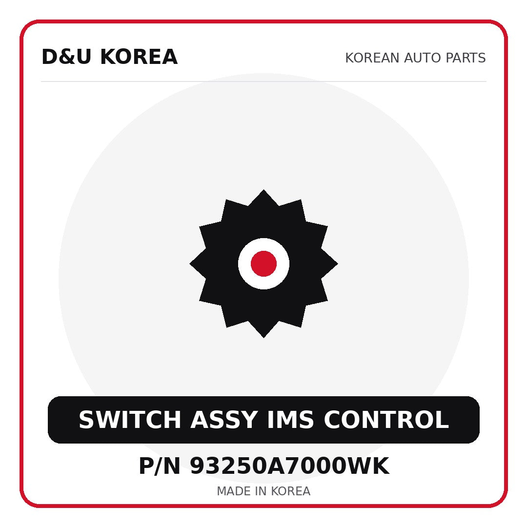 Genuine Mobis SWITCH ASSY IMS CONTROL 93250A7000WK for Korean vehicles | D&U Korea